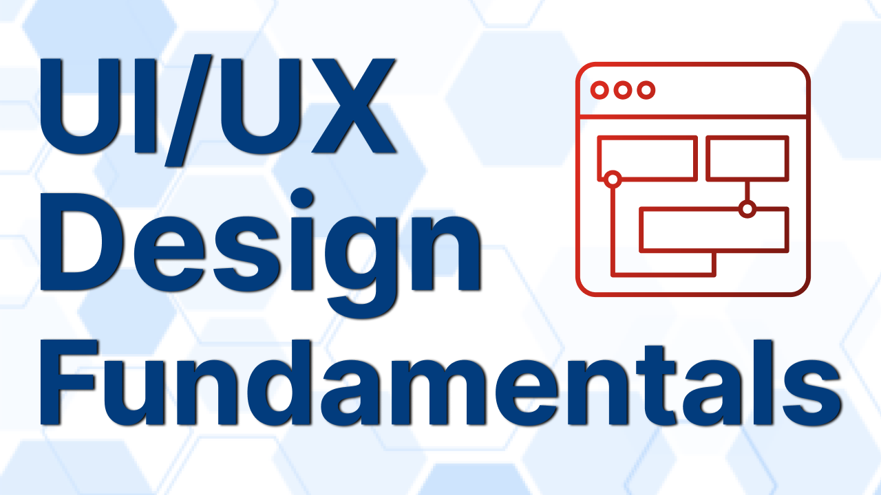 UI/UX Design Fundamentals